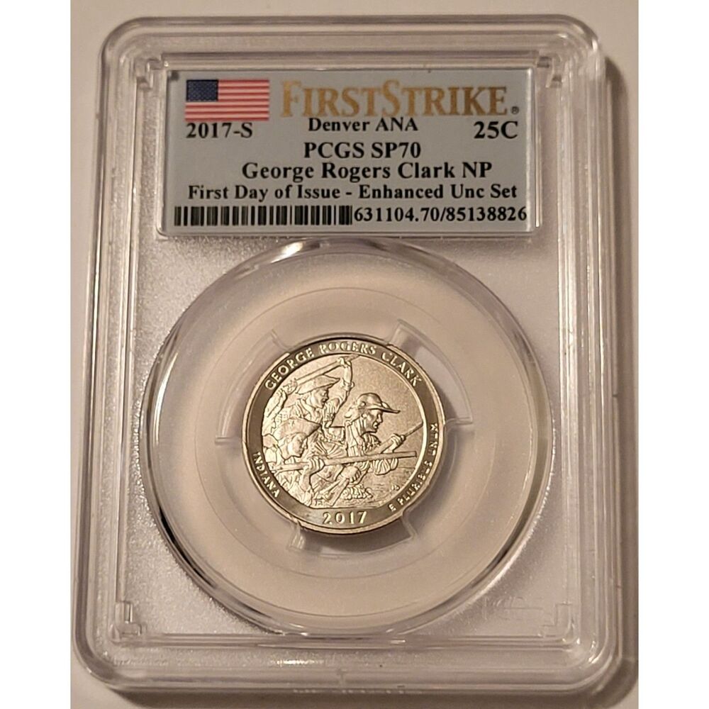2017 S George Rogers Clark NP Quarter Enhanced SP70 PCGS First Strike Denver ANA